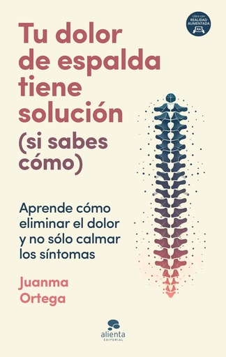 [9788413443805] Tu dolor de espalda tiene solución (si sabes cómo)