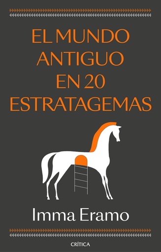 [9788491997122] El mundo antiguo en 20 estratagemas