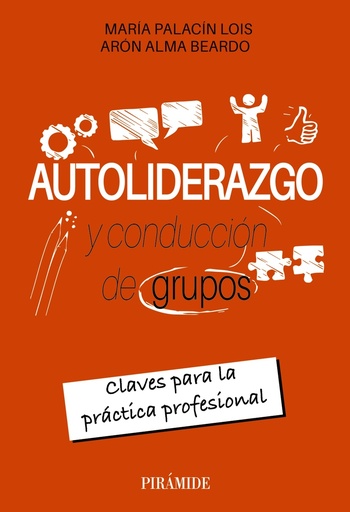 [9788436850246] Autoliderazgo y conducción de grupos