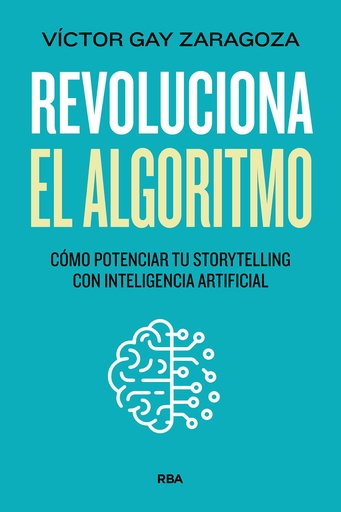 [9788411327947] Revoluciona el algoritmo