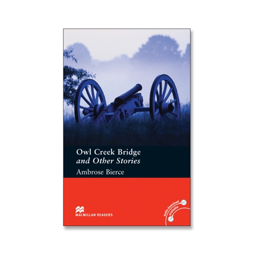 [9780230035171] Owl Creek Bridge and Other Storie