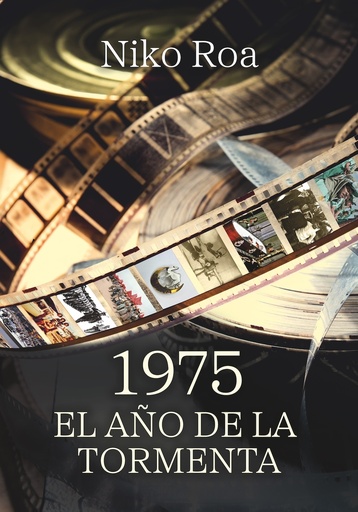 [9788419764874] 1975. El año de la tormenta