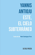 [9788419298447] Este, el cielo subterráneo