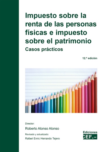 [9788445445860] Impuesto sobre la renta de las personas físicas e impuesto sobre el patrimonio