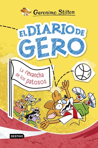 [9788408298069] El diario de Gero 2. La revancha de los patosos