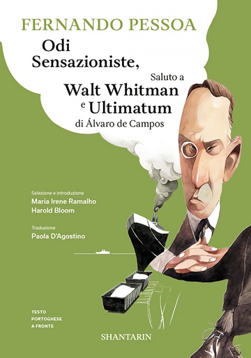 [9789895356171] Odi Sensazioniste, Saluto a Walt Whitman e Ultimatum di Alvaro de Campos