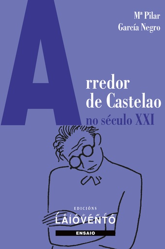 [9788484877127] Arredor de Castelao no século XXI