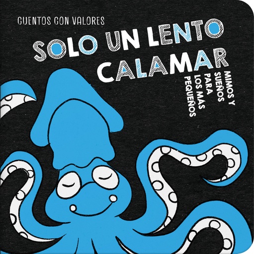 [9788410413115] Solo un lento calamar