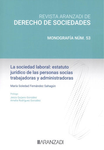 [9788410789319] La sociedad laboral: estatuto juridico de las personas socias trabajadoras y administradoras