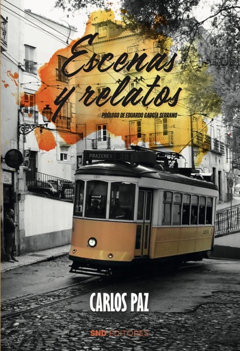 [9788419764904] Escenas y relatos de Carlos Paz