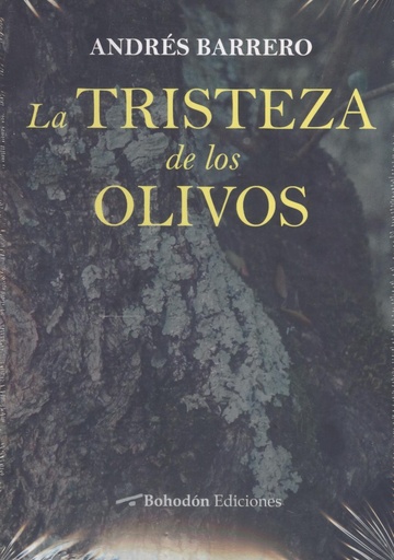 [9788410098800] LA TRISTEZA DE LOS OLIVOS