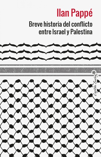 [9788412953039] Breve historia del conflicto entre Israel y Palestina