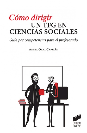 [9788413573908] Cómo dirigir un TFG en ciencias sociales