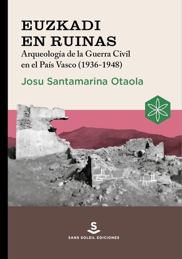 [9788412824865] Euzkadi en ruinas