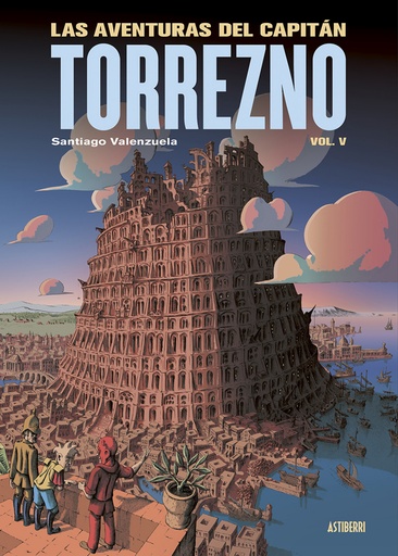 [9788410332331] Las aventuras del Capitán Torrezno, volumen 5. Babel