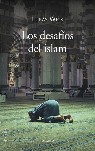 [9788413684000] DESAFIOS DEL ISLAM, LOS