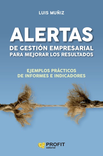 [9788410235601] Alertas de gestión empresarial para mejorar los resultados