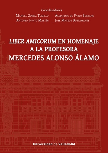 [9788413203195] LIBER AMICORUM EN HOMENAJE A LA PROFESORA MERCEDES ALONSO ÁLAMO