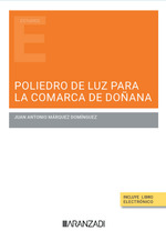 [9788411628907] POLIEDRO DE LUZ PARA LA COMARCA DE DOÑANA