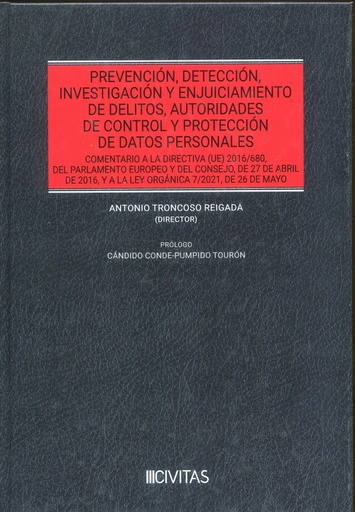 [9788491979289] PREVENCION, DETECCION, INVESTIGACION Y ENJUICIAMIENTO DE DELITOS, AUTORIDADES DE CONTROL Y PROTECCION DE DATOS PERSONALES