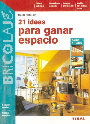 [9788430596614] 21 ideas para ganar espacio