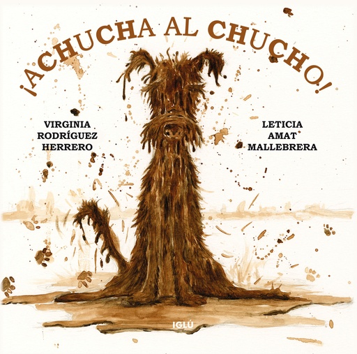 [9788418488337] ¡Achucha al chucho!