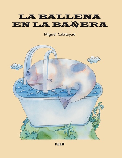 [9788418488313] La ballena en la bañera