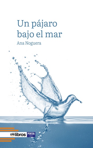 [9788410053304] Un pájaro bajo el mar