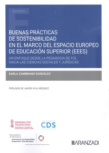 [9788410784949] Buenas prácticas de sostenibilidad aplicables a la docencia en el marco del espacio europeo de educación superior