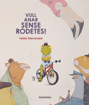 [9788410387065] Vull anar sense rodetes!