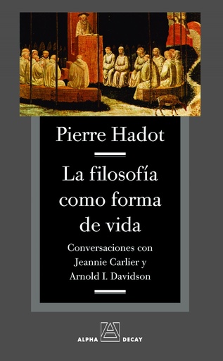 [9788493654016] La filosofia como forma de vida