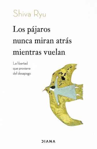 [9788411192163] Los pájaros nunca miran atrás mientras vuelan