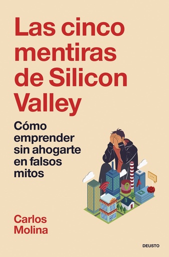 [9788423438402] Las cinco mentiras de Silicon Valley