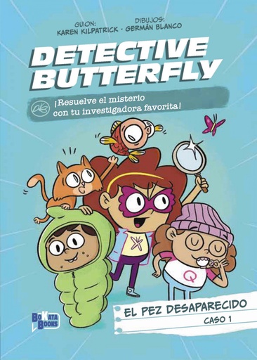 [9788469644669] Detective Butterfly, Caso 1. El pez desaparecido