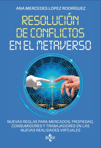 [9788430992171] Resolución de conflictos en el metaverso