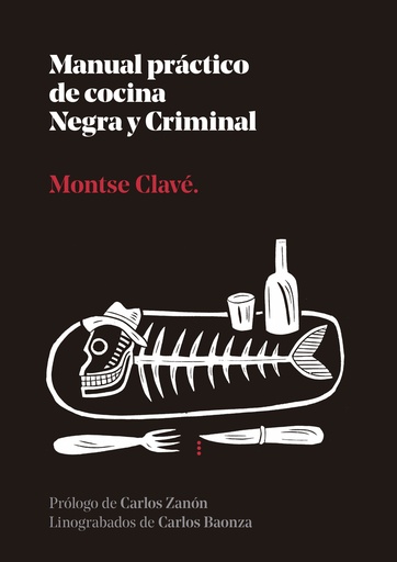 [9788410476110] Manual practico de cocina Negra y Criminal