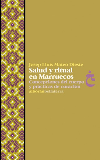 [9788472904798] SALUD Y RITUAL EN MARRUECOS -Josep Lluis Mateo Dieste