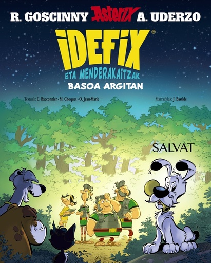 [9788469643464] Idefix eta menderakaitzak, 6. Basoa argitan