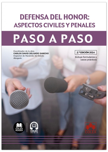 [9788411947565] Paso a Paso. Defensa del honor: aspectos civiles y penales 2ª Ed. 2024