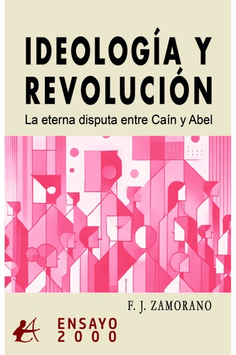 [9791387612405] IDEOLOGÍA Y REVOLUCIÓN