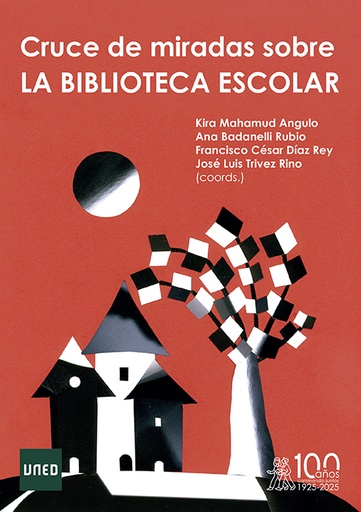 [9791387510022] CRUCE DE MIRADAS SOBRE LA BIBLIOTECA ESCOLAR