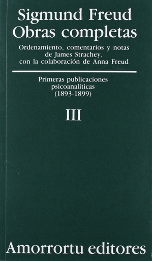 [9789505185795] O.C FREUD 3 PRIMERAS PUBLICACIONES PSICOANALITICAS