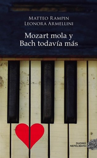 [9788416261901] Mozart mola y Bach todavía más