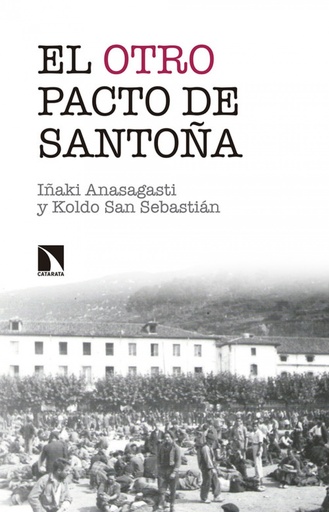 [9788490973172] EL OTRO PACTO DE SANTOñA