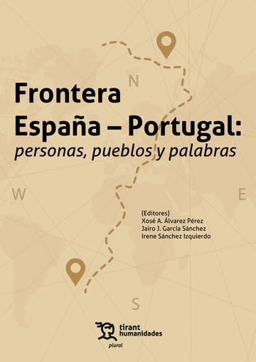 [9788419825285] Frontera España Portugal: personas, pueblos y palabras