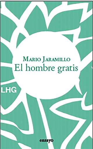 [9788418657597] El hombre gratis