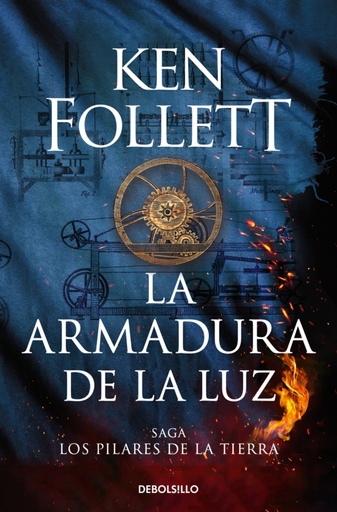 [9788466379762] La armadura de la luz (Saga Los pilares de la Tierra 4)