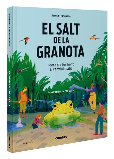 [9788411581417] El salt de la granota. Idees per fer front al canvi climàtic