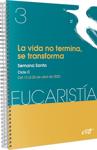 [9788410630727] La vida no termina, se transforma (Eucaristía nº 3/2025)