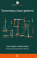 [9788410026315] Tecnocracia y buen gobierno